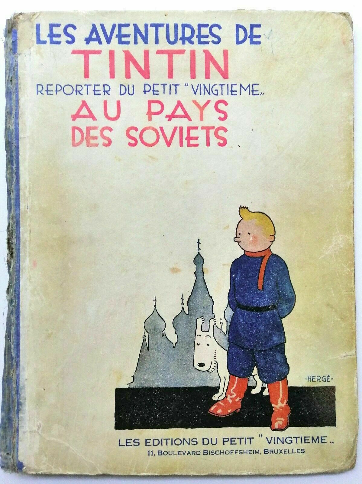 "Tintin au pays des Soviets" EO 1930  BD restauré.